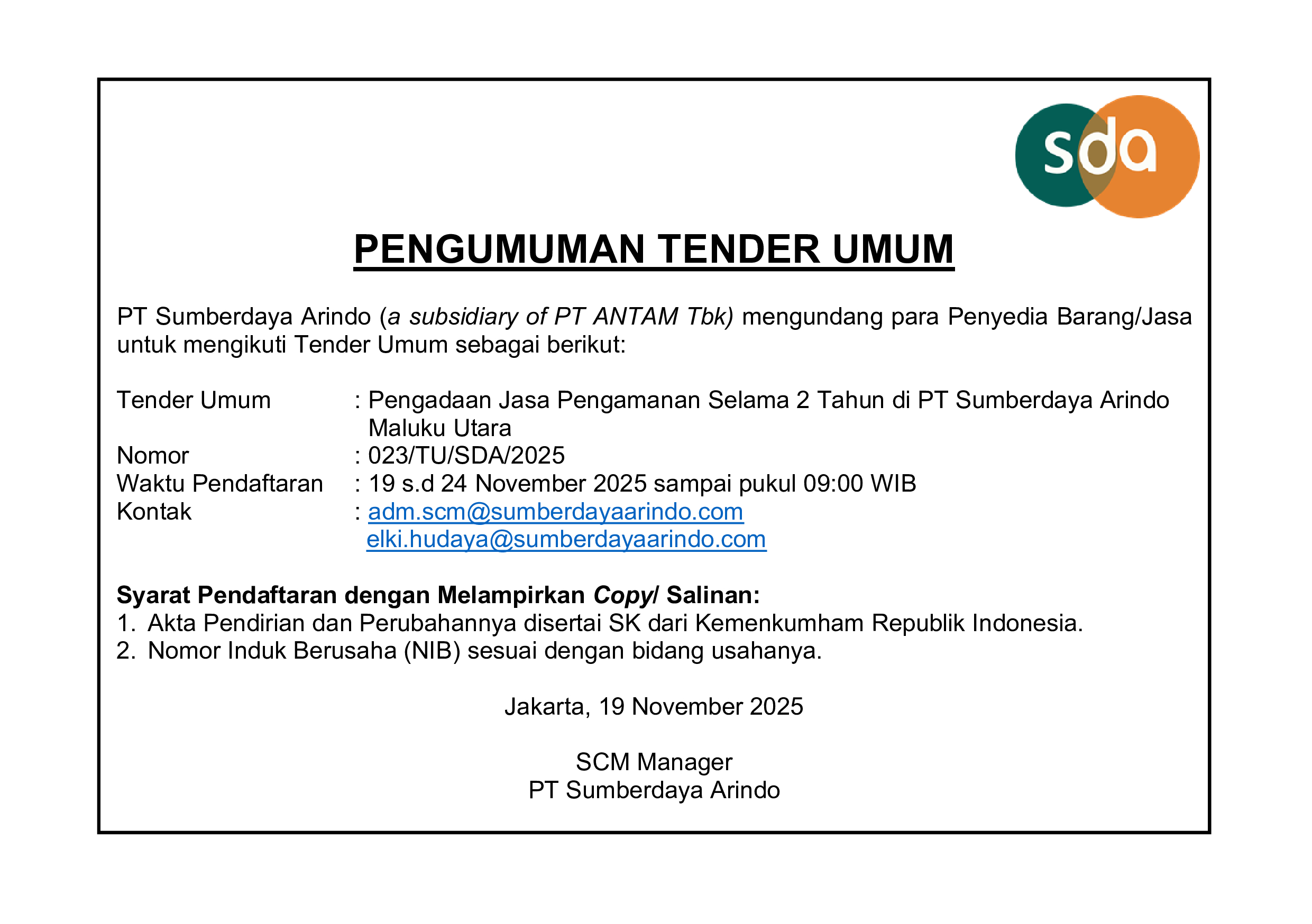 Pengadaan Jasa Pengamanan Selama 2 Tahun di PT Sumberdaya Arindo Maluku Utara